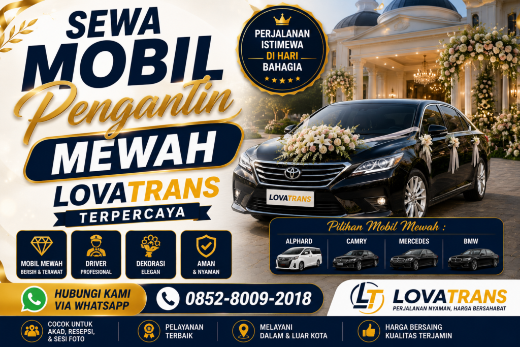 Sewa Mobil Pengantin Mewah LovaTrans Terpercaya